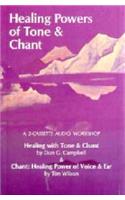 Healing Powers of Tone & Chant