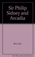 Sir Philip Sidney and Arcadia