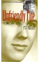 Unfriendly Fire