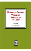 Norfolk County, Virginia Tithables, 1730-1750.