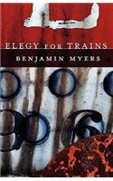 Elegy for Trains