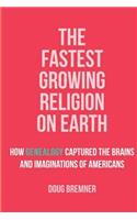 Fastest Growing Religion on Earth