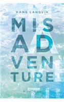 Misadventure