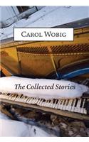 Collected Stories of Carol Wobig