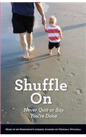 Shuffle On