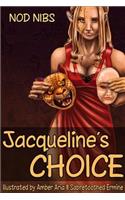 Jacqueline's Choice