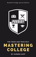 Mastering College