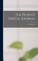 People's Dental Journal; v.1-2 (1863-1864)