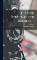 Vier Elemente Der Baukunst