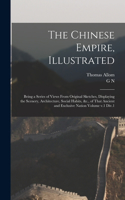 Chinese Empire, Illustrated