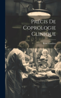 Précis De Coprologie Clinique