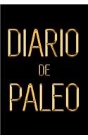 Diario de Paleo: Un planificador diario de comidas de Paleo para cultivar una mejor salud - Pierda peso un día a la vez - Cuaderno de comida de Paleo de Negro y Dora