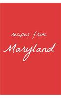 Recipes from Maryland: (State Recipe Notebooks)