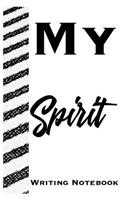 My Spirit Writing Notebook