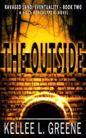 Outside - A Post-Apocalyptic Novel