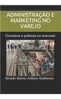 Administração e Marketing no Varejo