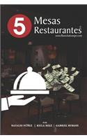 5 Mesas 5 Restaurantes: Creando empresarios exitosos en la industria de alimentos y bebidas