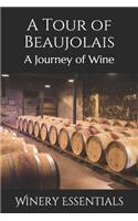 Tour of Beaujolais