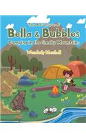 The Adventures of Bella and Bubbles: Camping in the Smoky Mountains