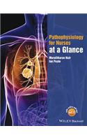 Pathophysiology for Nurses at a Glance