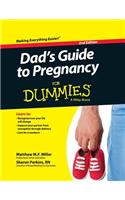 Dad's Guide to Pregnancy for Dummies