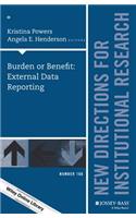 Burden or Benefit: External Data Reporting