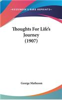 Thoughts For Life's Journey (1907): (English)