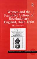 Women and the Pamphlet Culture of Revolutionary England, 1640-1660