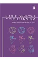 Lithic Analysis at the Millennium