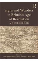 Signs and Wonders in Britain’s Age of Revolution