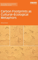 Carbon Footprints as Cultural-Ecological Metaphors