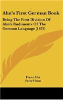 Ahn's First German Book