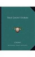 True Ghost Stories