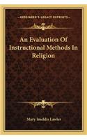 Evaluation of Instructional Methods in Religion