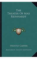 The Theater Of Max Reinhardt