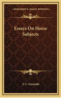 Essays on Horse Subjects