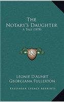 The Notary's Daughter