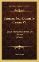 Sermons Pour L'Avent Le Careme V4