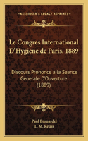 Congres International D'Hygiene de Paris, 1889