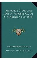 Memorie Storiche Della Repubblica Di S. Marino V1-2 (1843)