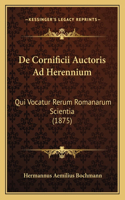 De Cornificii Auctoris Ad Herennium