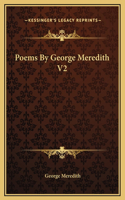 Poems By George Meredith V2