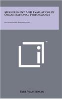 Measurement and Evaluation of Organizational Performance