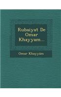 Rubaiyat De Omar Khayyam...