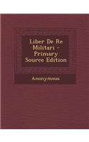 Liber de Re Militari