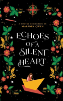 Echoes of a Silent Heart