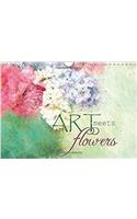 Art Meets Flowers 2017