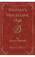 Bentley's Miscellany, 1846, Vol. 20 (Classic Reprint)