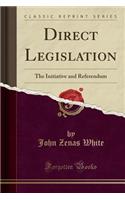 Direct Legislation