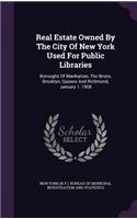 Real Estate Owned By The City Of New York Used For Public Libraries